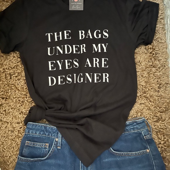 The bags under my eyes are designer tee - Picture 8 of 8